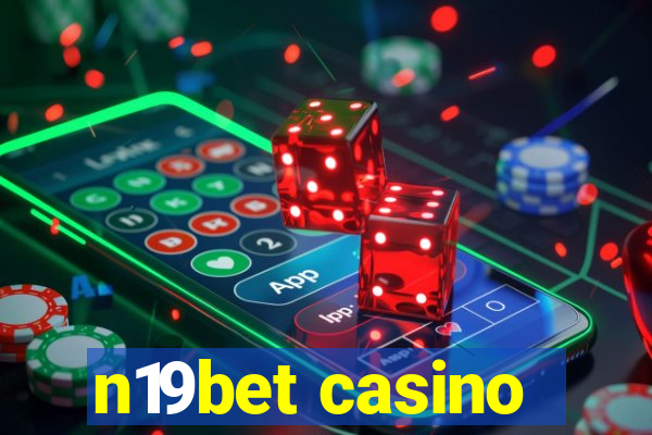 n19bet casino