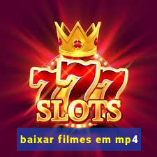 baixar filmes em mp4