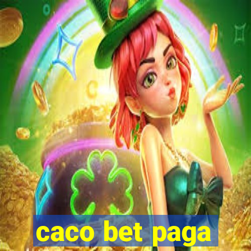 caco bet paga