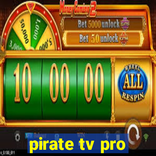 pirate tv pro