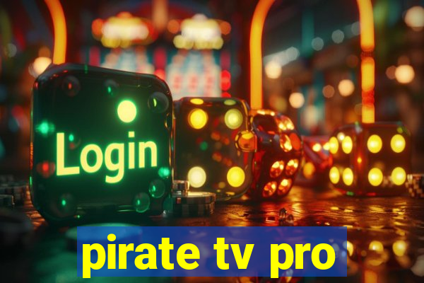 pirate tv pro