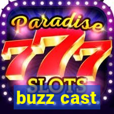 buzz cast