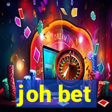 joh bet