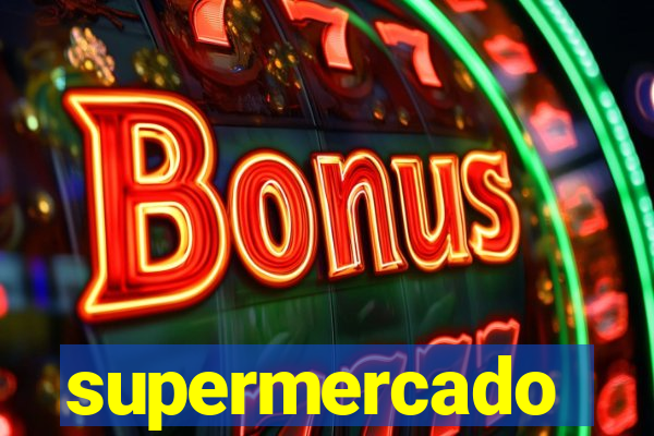 supermercado dinheiro infinito