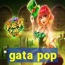 gata pop