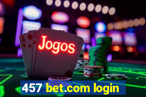 457 bet.com login