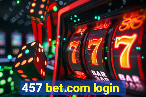 457 bet.com login