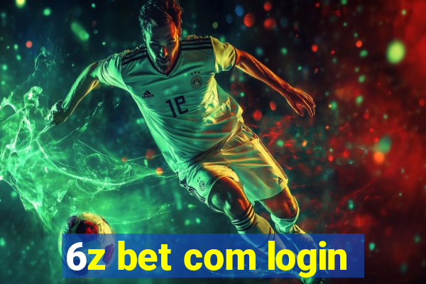 6z bet com login