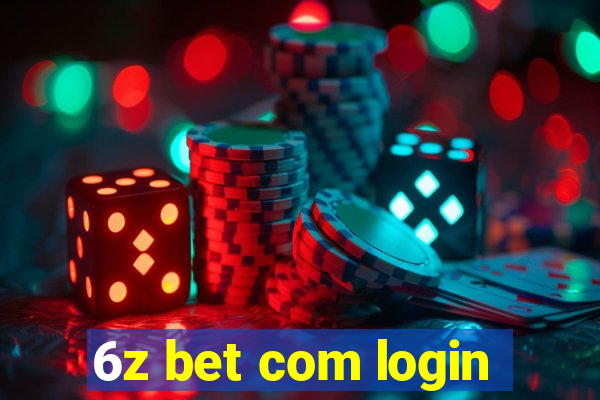 6z bet com login