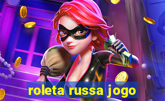 roleta russa jogo