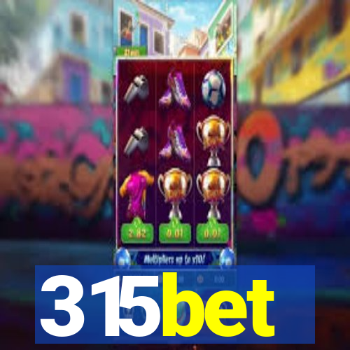 315bet