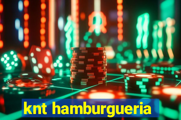 knt hamburgueria