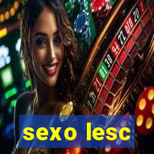 sexo lesc