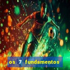 os 7 fundamentos da umbanda