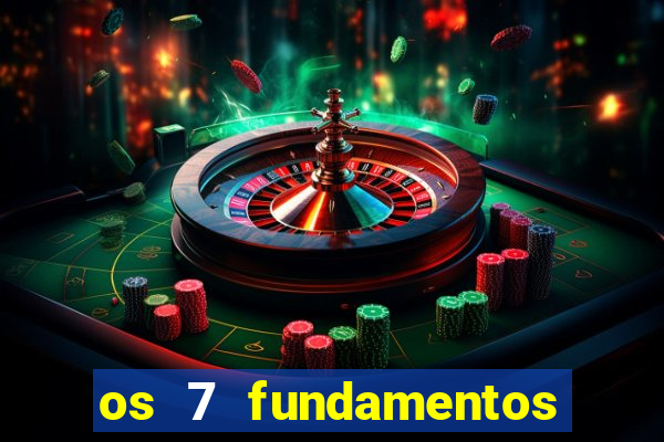 os 7 fundamentos da umbanda