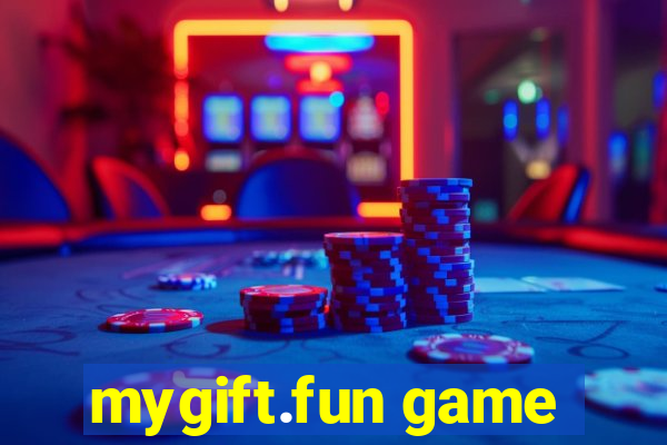 mygift.fun game