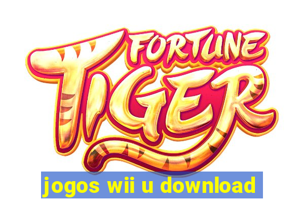 jogos wii u download