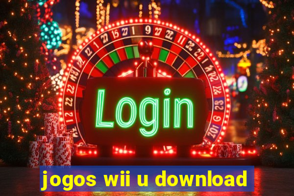 jogos wii u download