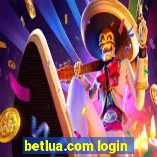 betlua.com login