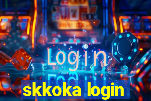 skkoka login