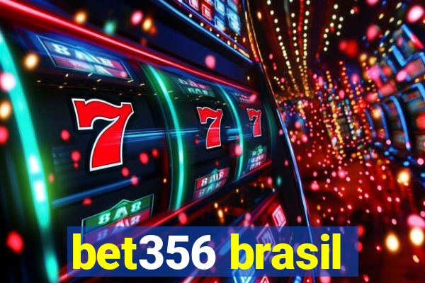 bet356 brasil