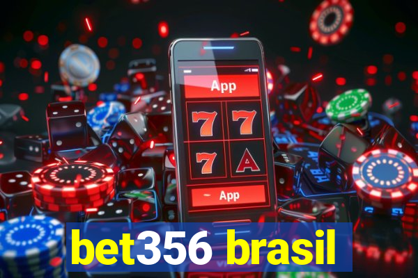 bet356 brasil