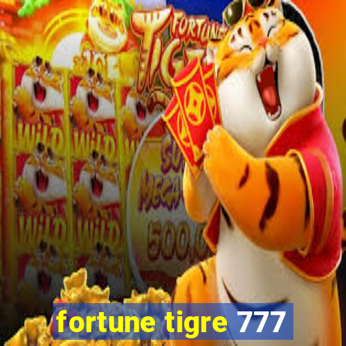 fortune tigre 777