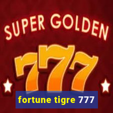 fortune tigre 777