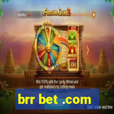 brr bet .com