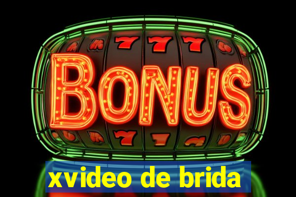 xvideo de brida