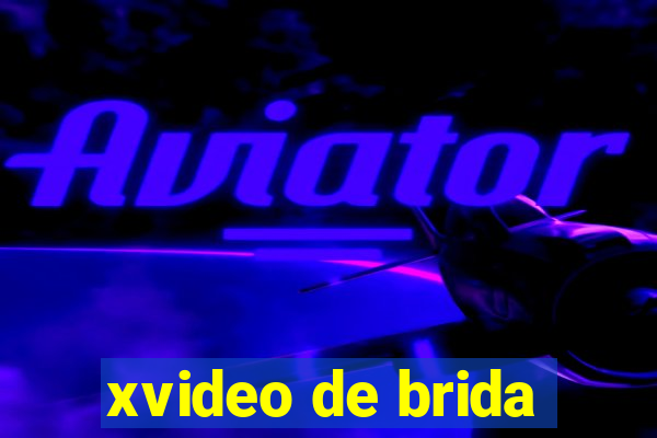 xvideo de brida