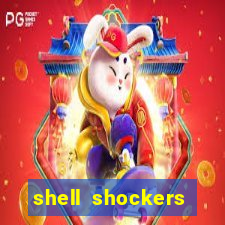 shell shockers crazy games