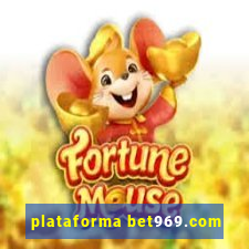 plataforma bet969.com