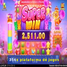 356x plataforma de jogos