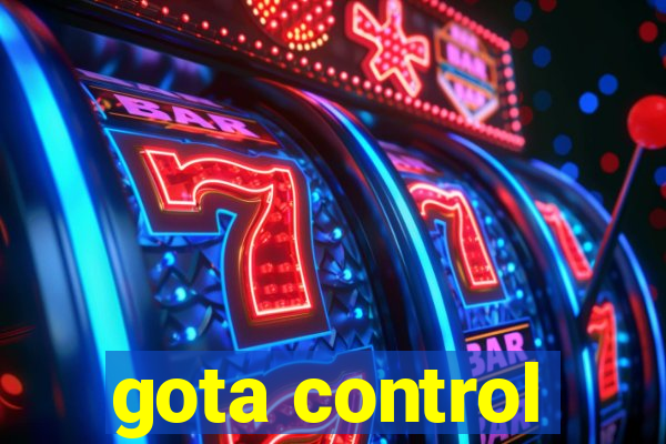 gota control