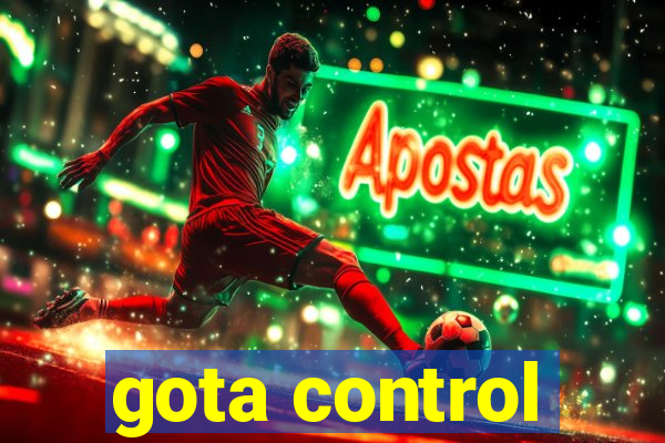 gota control