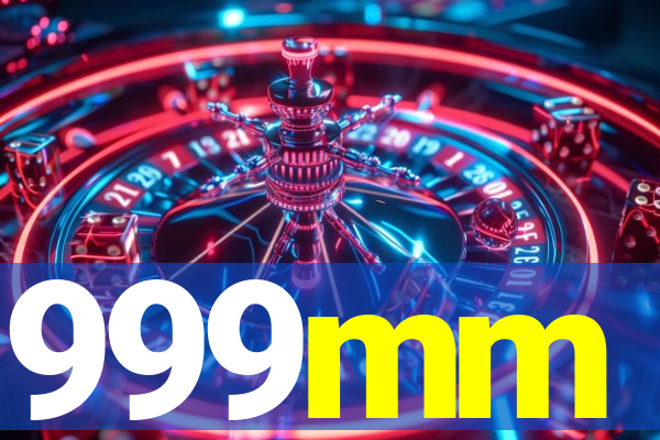 999mm