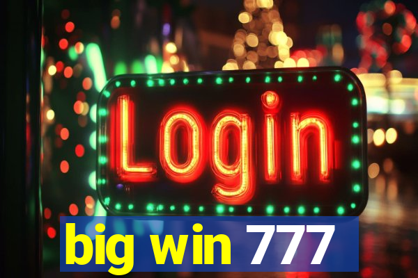 big win 777