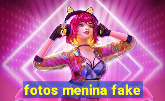 fotos menina fake