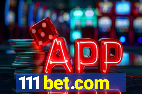 111 bet.com