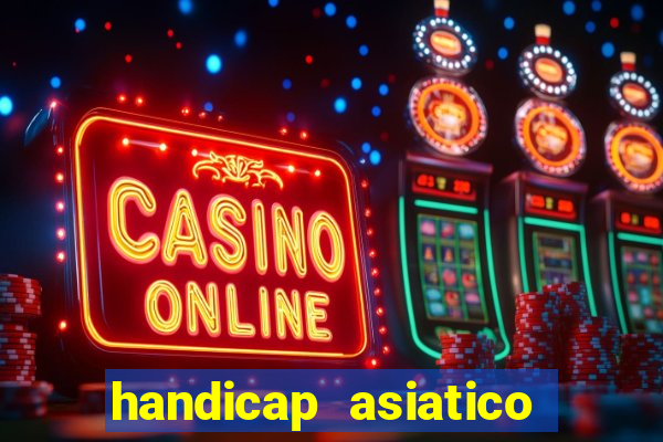 handicap asiatico 0.0 -0.5 bet365