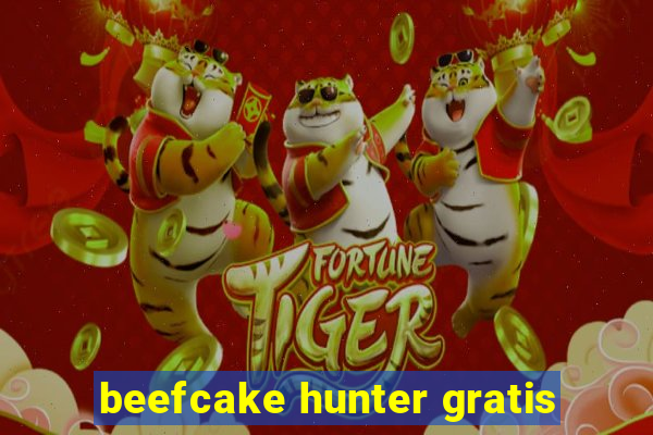 beefcake hunter gratis