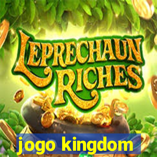 jogo kingdom