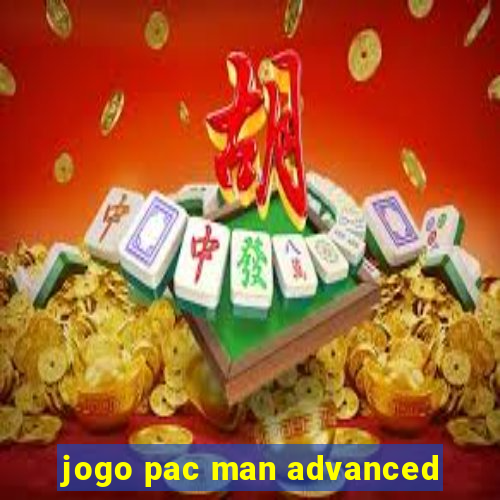 jogo pac man advanced