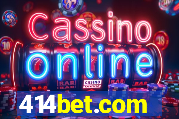 414bet.com