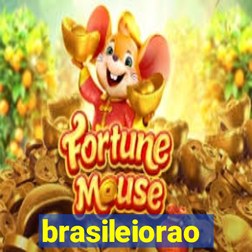 brasileiorao