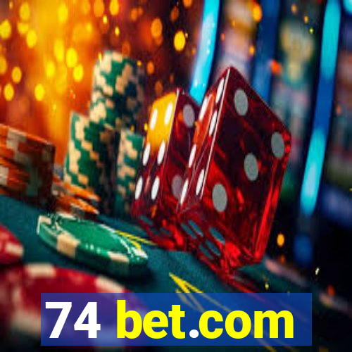 74 bet.com