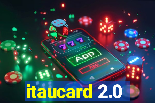 itaucard 2.0