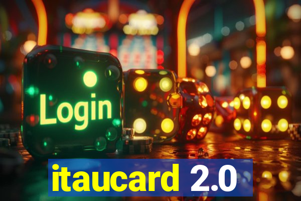 itaucard 2.0