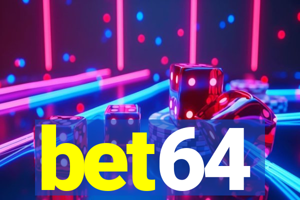 bet64